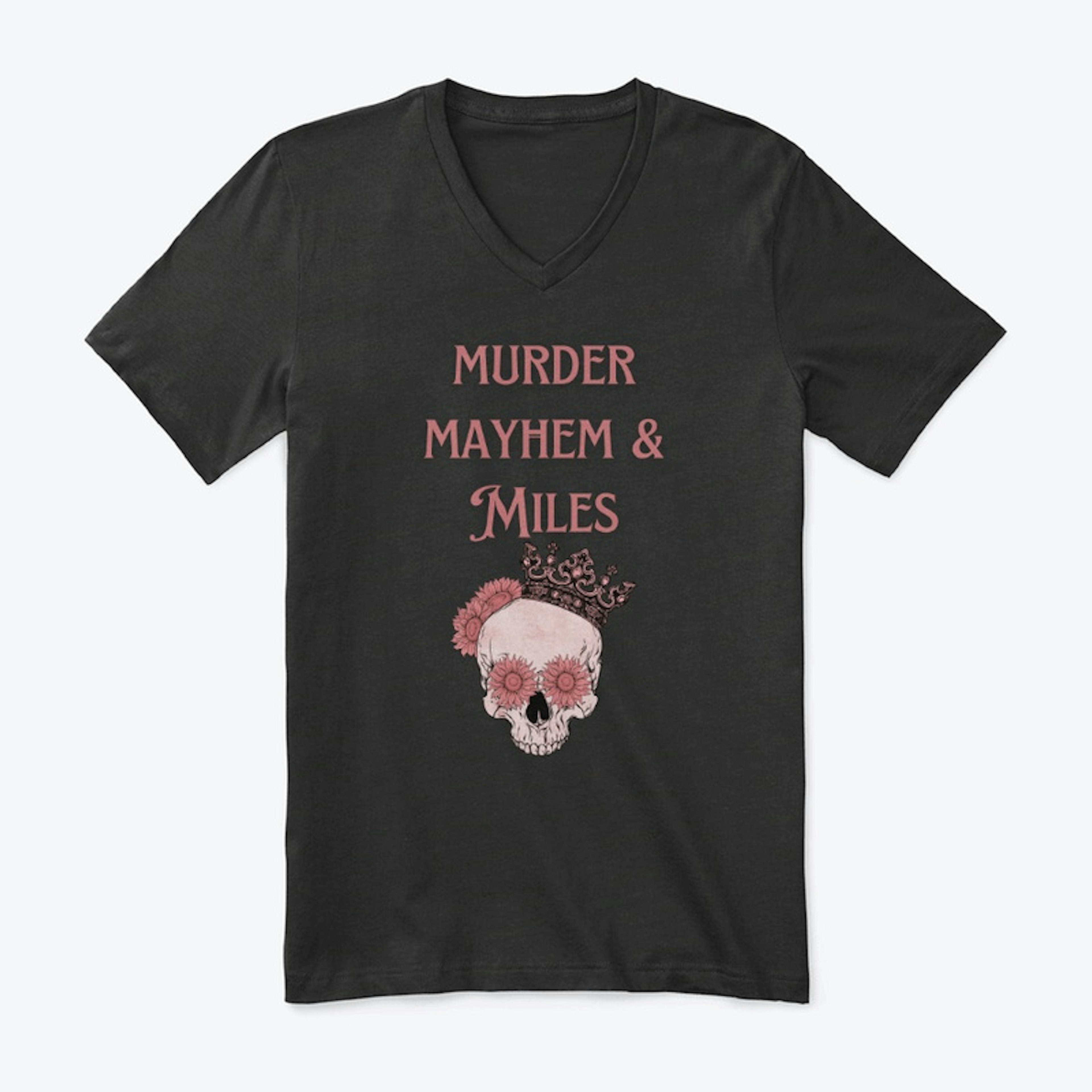 Murder Mayhem and Miles