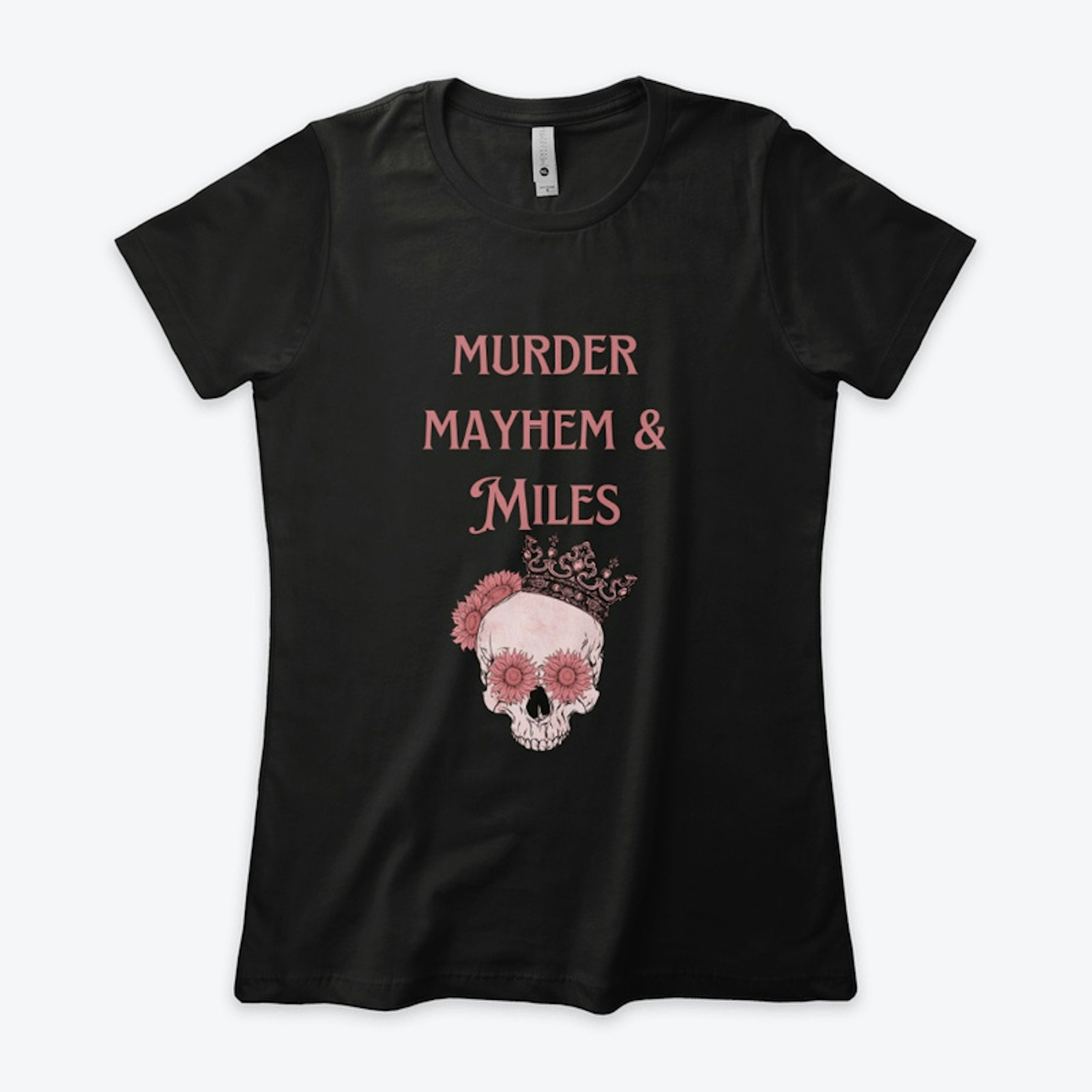 Murder Mayhem and Miles