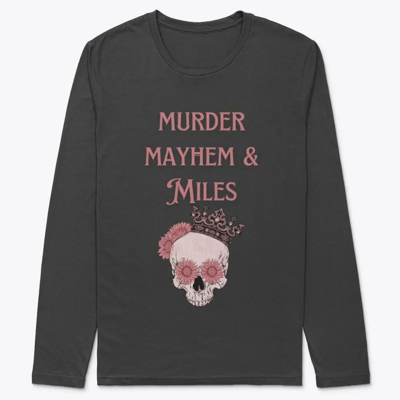 Murder Mayhem and Miles