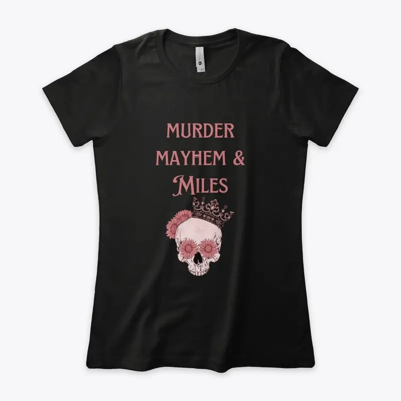 Murder Mayhem and Miles